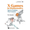 X Games in Mathematics: Sports Training That Counts!