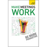 Make Meetings Work: Teach Yourself