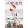 Maid for Love