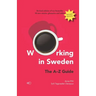 Working in Sweden: The A-Z Guide
