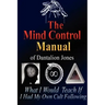 The Mind Control Manual of Dantalion Jones