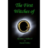 The First Witches of Oz