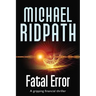 Fatal Error: A gripping financial thriller