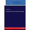 Etymological dictionary of the German language