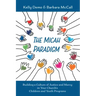 The Micah Paradigm: Building a Culture of Justice and Mercy in Your Church's Children and Youth Programs