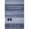 Vulnerable Embrace