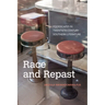 Race and Repast: Foodscapes in Twentieth-Century Southern Literature