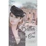 Two Are Better Than One: To Honor Grace Livingston Hill