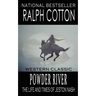 Powder River: The Life and Times of Jeston Nash
