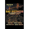 Bay Bizzness