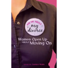 Ask Me About My Divorce: Women Open Up About Moving On
