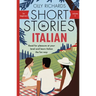 Short Stories in Italian for Beginners Volume 2