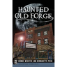 Haunted Old Forge