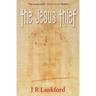 The Jesus Thief (the Jesus Thief Series, Book 1)