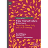 A New Theory of Cultural Archetypes: Capturing Global Unity and Local Diversity