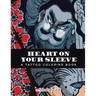 Heart on Your Sleeve: A Tattoo Coloring Book