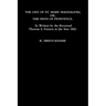 The Life of St. Mary Magdalene; OR, The Path of Penitence. As Written by the Reverend Thomas S. Preston in the Year 1860