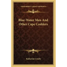 Blue-Water Men and Other Cape Codders