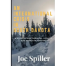 An International Crisis In South Dakota