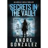 Secrets in the Vault (An Arielle Lucila Thriller)