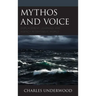 Mythos and Voice: Displacement, Learning, and Agency in Odysseus' World