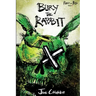 Bury the Rabbit: Rabbit in Red Volume Three