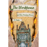The Workhouse and Other Christmas Horrors