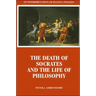 The Death of Socrates and the Life of Philosophy: An Interpretation of Plato's Phaedo