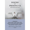 Poetry of Presence II: More Mindfulness Poems