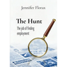 The Hunt: the job of finding employment