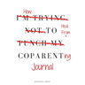 How to Heal from Coparenting Journal
