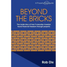 Beyond the Bricks: The inside story of how 9 everyday investors found financial freedom through property