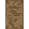 Shooting Stars Traveling Circus