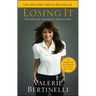 Losing It: And Gaining My Life Back One Pound at a Time