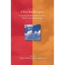 Clio/Anthropos: Exploring the Boundaries Between History and Anthropology