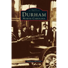 Durham, North Carolina: A Postcard History