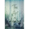 The Art of Healing