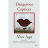Dangerous Caprices