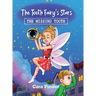 The Tooth Fairy's Stars: The Missing Tooth