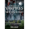 A History of Vampires in New England