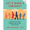 Let's Make a Contract: Getting Your Teen Through High School and Beyond
