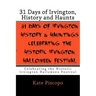 31 Days of Irvington, History and Haunts: Celebrating the Historic Irvington Halloween Festival