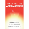 Inner Healing Affirmations: Goddess Audacity. Be Your Permission