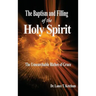 Baptism and Filling of the Holy Spirit