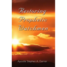 Restoring Prophetic Watchmen