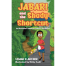 Jabari and the Shady Shortcut