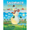 Snowmen All Year