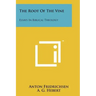 The Root Of The Vine: Essays In Biblical Theology