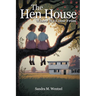 The Hen House