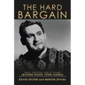 The Hard Bargain: Music, Medicine, and My Father (Richard Tucker, Opera Legend)